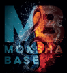 Moksha Base